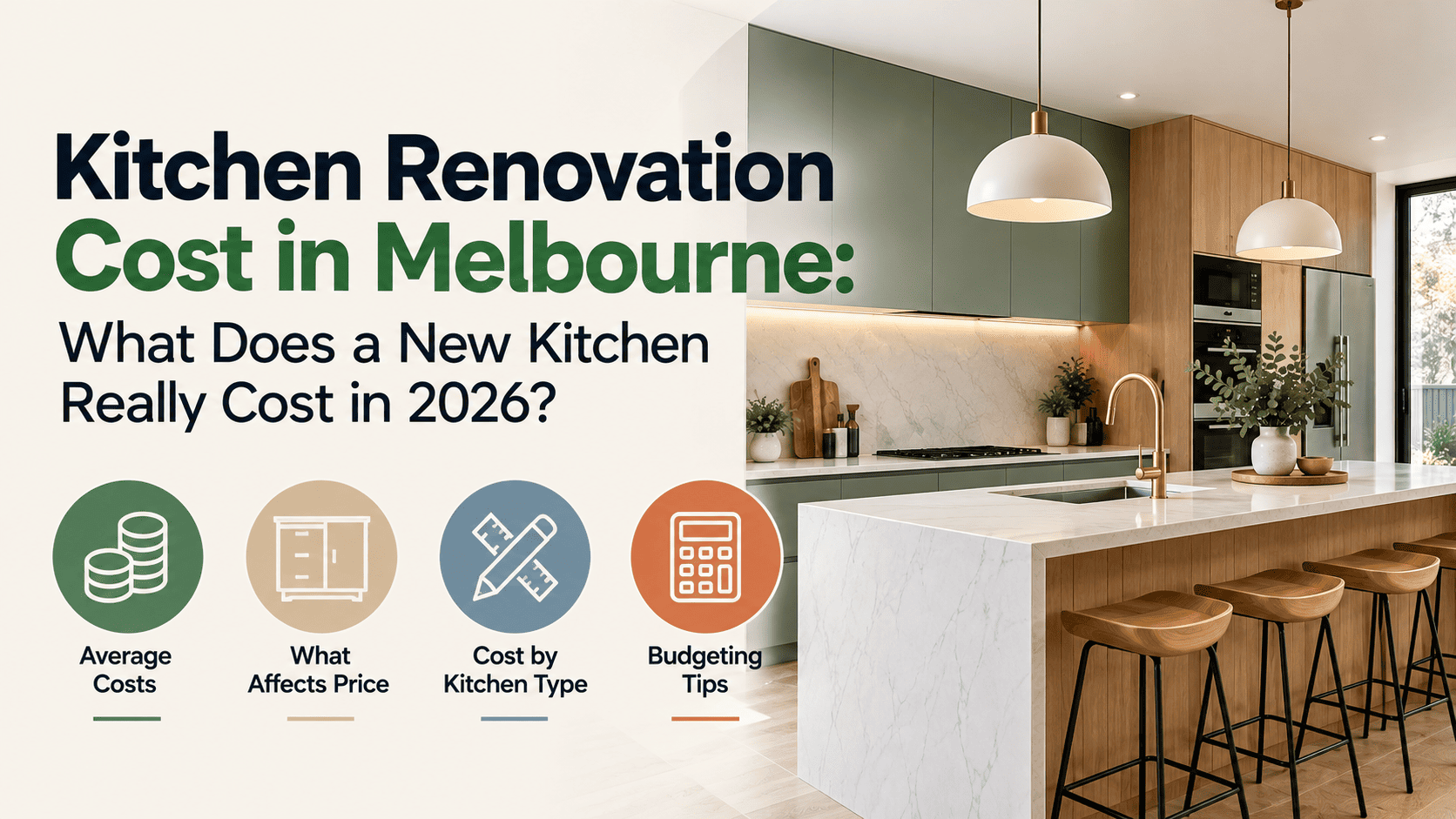 Kitchen Renovation Cost in Melbourne: What Does a New Kitchen Really Cost in 2026?