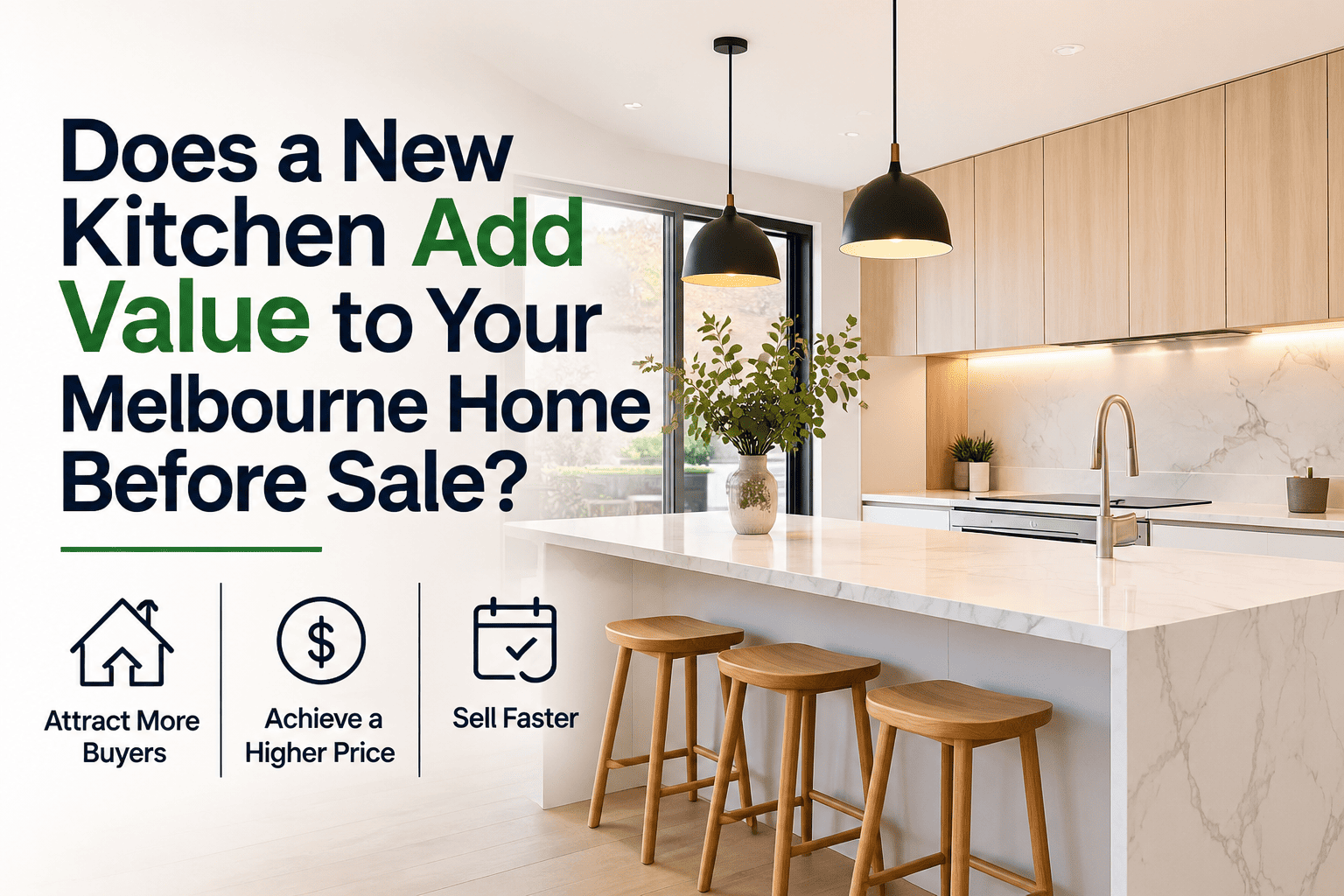Does a New Kitchen Add Value to Your Melbourne Home Before Sale
